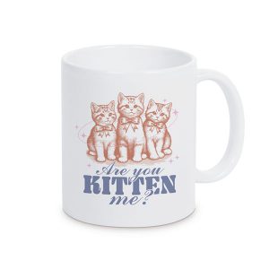 Tasse Are You Kitten Me Tasse Keramik